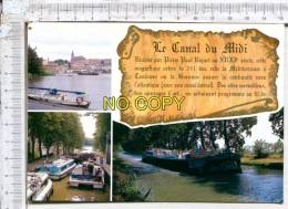 PENICHE -  Le CANAL Du MIDI  En  LANGUEDOC  -  3 Vues Et Légende - Chiatte, Barconi