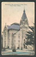 USA   WASHINGTON HALL , UNIVERSITY OF NOTRE DAME ,  NOTRE DAME   INDIANA  , OLD POSTCARD - Sonstige & Ohne Zuordnung