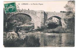 *2074*   LORGUES :  Le Pont De L'Argens - Lorgues