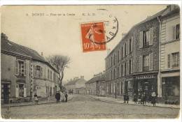 Carte Postale Ancienne Bondy - Rue De La Croix - Pharmacie - Bondy