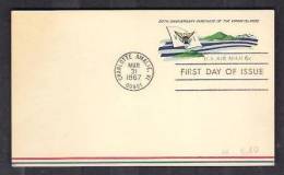 130296 / FDC 50th ANNIV. PURCHASE OF VIRGIN ISLANDS - 1967 Stationery Entier Ganzsachen - United States Etats-Unis USA - 1961-80