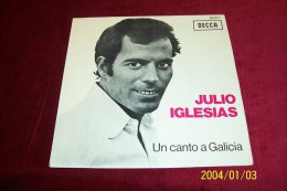 JULIO  IGLESIAS   °  UN CANTO A GALICIA - Sonstige - Spanische Musik