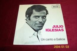 JULIO  IGLESIAS   °  UN CANTO A GALICIA - Otros - Canción Española