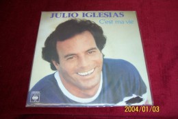 JULIO  IGLESIAS   °  C´EST MA VIE - Otros - Canción Española