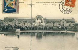 Marseille  1908 Exposition Internationale D'Electricité  Palais De L'Energie   Cpa - Electrical Trade Shows And Other