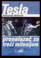 NIKOLA TESLA *  PRONALAZAC ZA TRECI MILENIJUM By Aleksandar Milinkovic ,SERBO-CROATIAN Language - Lingue Slave