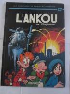 BD -  SPIROU ET FANTASIO N° 27 L'ANKOU  Par  FOURNIER En édition Originale - Spirou Et Fantasio