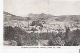 GALASHIELS WHERE THE FAMOUS TWEEDS ARE MADE - Selkirkshire