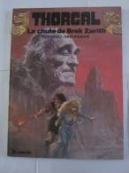 BD -  THORGAL N° 6 LA CHUTE DE BREK ZARITH En édition Originale - Thorgal