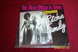 THE  RITCHIE  FAMILY  °  THE BEST DISCO IN TOWN - Soul - R&B