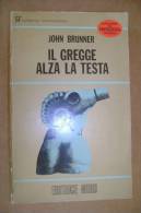 PFB/27 John Brunner IL GREGGE ALZA LA TESTA Editrice Nord 1975/FANTASCIENZA - Sci-Fi & Fantasy