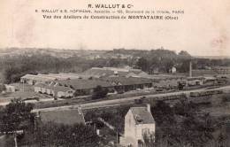 Vue Des Ateliers De Construction De MONTATAIRE; R. Wallut & Cie. (carte Bordereau D'expédition; Attelage, Wagons). - Montataire