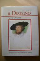 PBL/1 IL DISEGNO I Grandi Collezionisti Ist. Bancario San Paolo 1992/ARTE/GRAFICA/ANTIQUARI - Kunst, Antiquitäten