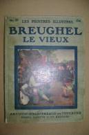 PBL/14 H.Roujon BREUGHEL-LE-VIEUX Pierre Lafitte Primo ´900/PITTURA FIAMMINGA - Arts, Antiquités