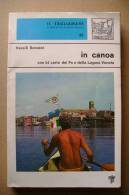 PBL/16 V.Bonucci IN CANOA Nistri-Lischi 1974/laguna Veneta/ITINERARI PER CANOISTI - Sport