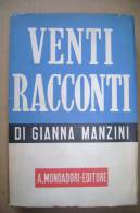 PBL/23 "Lo Specchio" - Gianna Manzini VENTI RACCONTI Mondadori I Ed.1941 - Tales & Short Stories