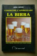 PBL/26 Gino Spath CONOSCERE E APPREZZARE LA BIRRA La Casa Verde AEB I Ed.1986 - Casa E Cucina