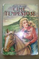 PBL/27 Emily Bronté CIME TEMPESTOSE Ed.Lucchi 1960 - Antichi