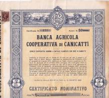 BANCA AGRICOLA COOPERATIVA DI CANICATTI´ / Certificato Nominativo Per 30 Azioni Da Lire 100 Ciascuna _ 1940 - Banque & Assurance