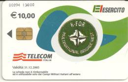 Telecom 10 Euro KFOR Esclusiva Per Campi Militari Italiani All´estero - Usages Spéciaux