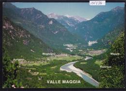 Valle Maggia : Aurigeno - Moghegno - Lodano - Someo - Maggia - Ronchini  ; Form. 10 / 15 (10´534) - Maggia