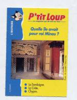 Fiche P'tit Loup Roi Minos - Histoire