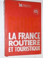 La France Routiere Et Touristique - Kaarten & Atlas