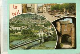 LE TEIL (Ardèche) Multivues Pont Sur Le Rhône Ruelle Vieille Ville 2CV 4L BMW ..(circulé 1983 Voir Détails 2scan) MV757 - Le Teil