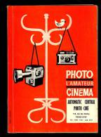 Catalogue General De La Photographie Et Du Cinema D´ Amateur: Appareils De Photo, De Projection ... Avec Tarif (12-5055) - Fotografia