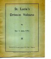 ST LUCIA DRIVE IN VOLCANO REV JESSE 1953  PLAQUETTE 3 PICTURES  6 PAGES - Andere & Zonder Classificatie