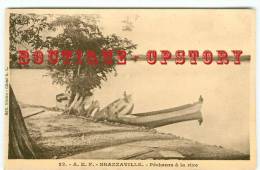 CONGO - BRAZZAVILLE - RARE < Peche Et Pecheurs à La Rive - Pirogue - Dos Scanné - Brazzaville