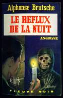 ANGOISSE (Fleuve Noir) N°213 : Le Reflux De La Nuit //Alphonse Brutsche - 1972 - Bon état - Fantásticos