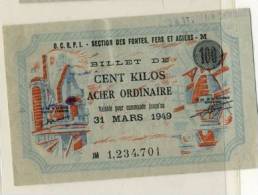 BILLET CENT KILOS ACIER ORDINAIRE # 31 MARS 1949 # SECTION FONTES FERS ACIERS # METALLURGIE - Bonds & Basic Needs