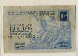 BILLET 10  KILOS ACIER ORDINAIRE # 31 DECEMBRE  1948 # SECTION FONTES FERS ACIERS # METALLURGIE PRODUITS SIDERURGIQUES - Bons & Nécessité