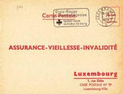 8461# CARTE POSTALE ASSURANCE VIEILLESSE INVALIDITE OBLITERATION MECANIQUE LUXEMBOURG 1973 CROIX ROUGE DONNEUR DE SANG - Storia Postale