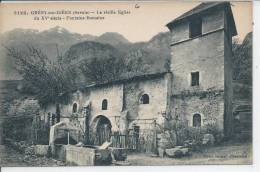 GRESY SUR ISERE - La Vieille Eglise - Fontaine Romaine - Gresy Sur Isere