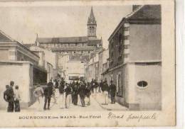 Bourbonne Les Bains  52    Rue  Férat - Bourbonne Les Bains