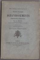 PHOTO Traité Pratique Des Agrandissements Photographiques .  De E .TRUTAT- 1897 - GAUTHIER VILLARS Imprimeurs Libraires. - Photographie