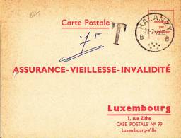 8475# CARTE POSTALE ASSURANCE VIEILLESSE INVALIDITE Obl HALANZY TAXE 7 Francs LUXEMBOURG 1973 - Lettres & Documents