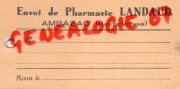 87 - AMBAZAC -  ETIQUETTE CARTONNEE PHARMACIE LANDAUD - Non Classés