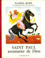 Daniel-Rops - Ill De Luc Delfosse - Saint Paul Aventurier De Dieu - Casterman 1955 - Format BD - TBE Mais Coins Frottés - Casterman