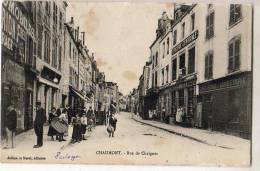 Chaumont  52   Rue De  Chaignes - Chaumont