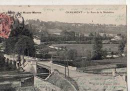 Chaumont  52     Le Pont De La Maladière - Chaumont