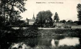 18 - CPA Argent - Le Moulin Et Le Château - Argent-sur-Sauldre