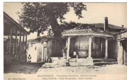 Salonique Cpa Fontaine Antique Source Froide 1917 Turquie Armée D'orient Ww1 Dardanelles - Turchia
