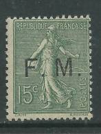 France F.M. N° 3 XX 15 C. Vert-olive  Sans Charnière TB - Militaire Zegels