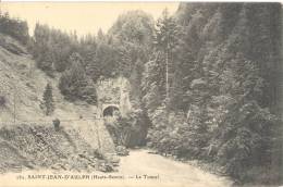 CARTE POSTALE    SAINT JEAN D AULPH    LE TUNNEL - Saint-Jean-d'Aulps