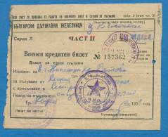 D497 / TICKET BILLET RAILWAY 1951 MILITARY PERSON - SOFIA - SILISTRA - POMORIE Bulgaria Bulgarie Bulgarien - Europe