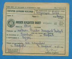 D510 / TICKET BILLET RAILWAY 1951 MILITARY PERSON - BELENE - ORESH - SOFIA Bulgaria Bulgarie Bulgarien - Europe