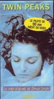 Twin Peaks °°°° David Lynch  LE PILOTE 90MM INEDIT EN VIDEO - Policíacos